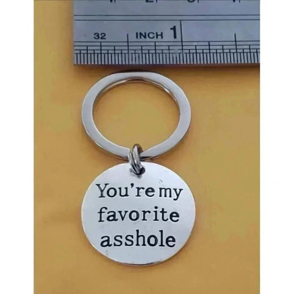 You're My Favorite Funny keychain - Picture 1 of 2